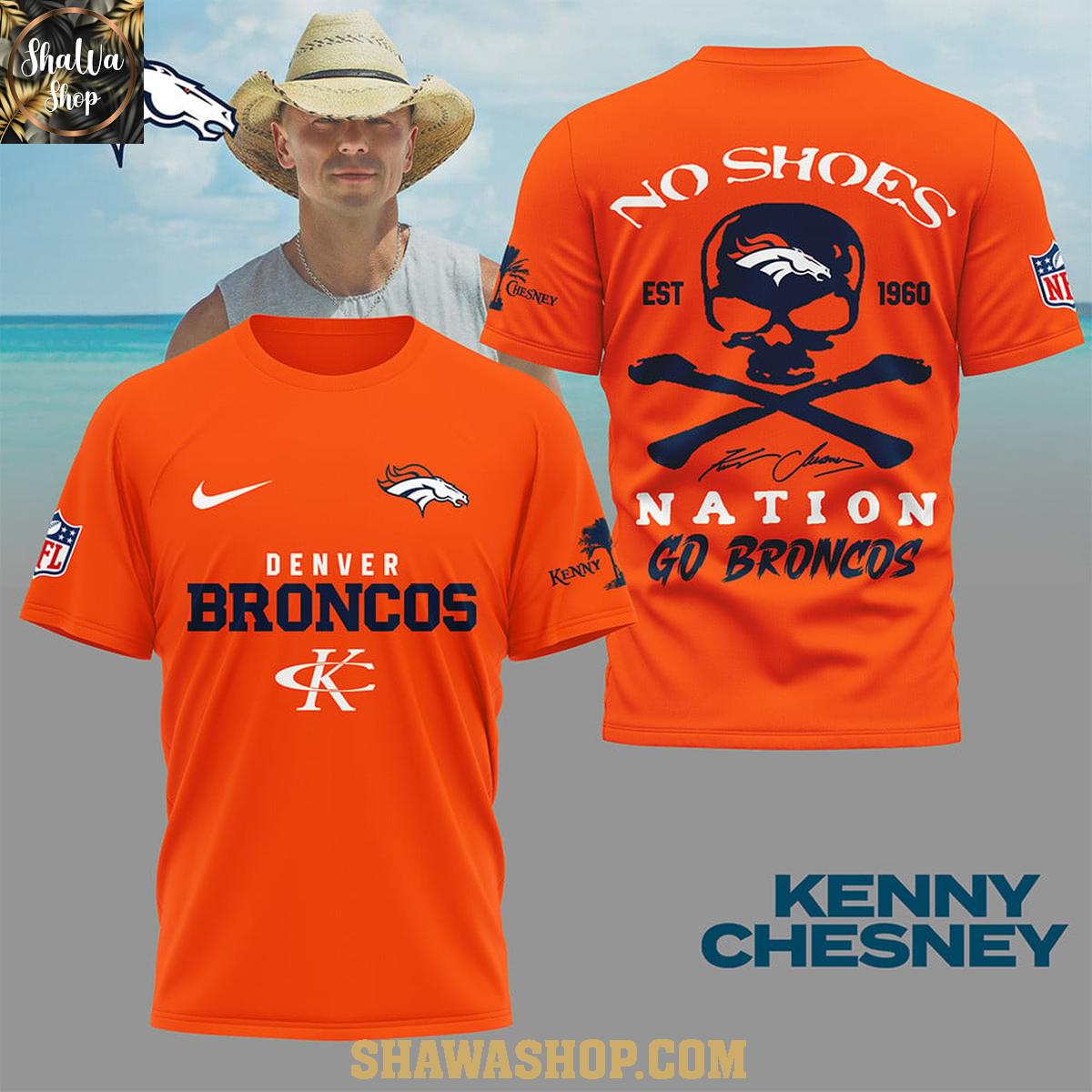 Denver Broncos Kenny Chesney No Shoes Nation Go Broncos Hoodie T-Shirt Denver Broncos Kenny Chesney No Shoes Nation Go Broncos Hoodie T-Shirt