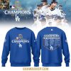 Los Angeles Dodgers 2025 World Series Champs Celebration 9X Hoodie T Shirt