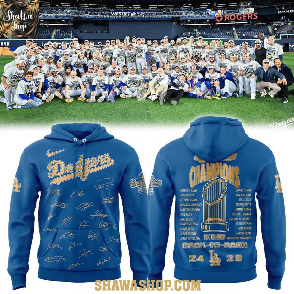 Los Angeles Dodgers Back To 2025 World Series Champions Signs Hoodie