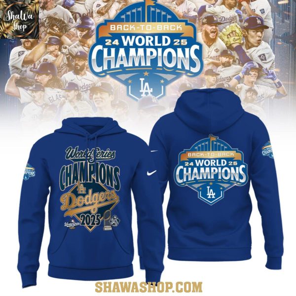 Los Angeles Dodgers Cheers To World Series Champions 2025 Hoodie