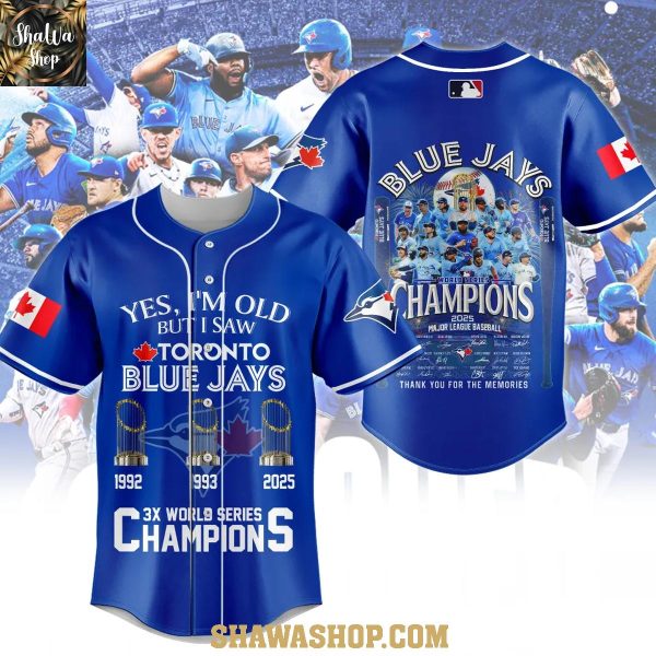 Toronto Blue Jays I Saw World Series Champions 2025 Baseball Jersey